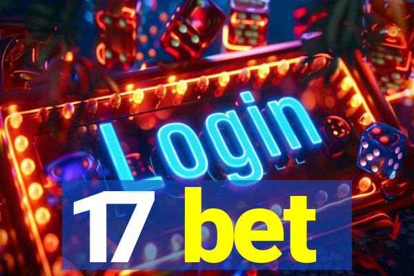 17 bet